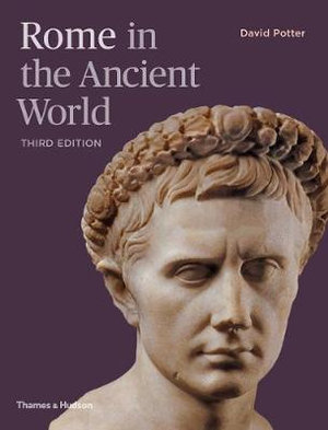 Rome in the Ancient World - David Potter