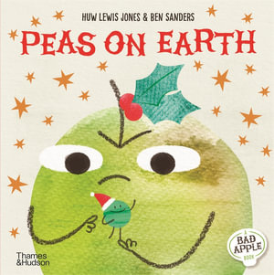 Peas on Earth : Bad Apple - Huw Lewis Jones