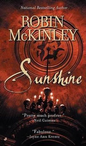 Sunshine - Robin McKinley