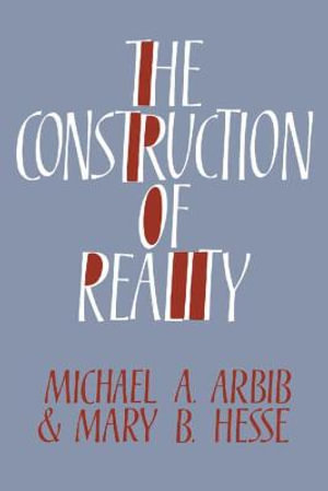 The Construction of Reality - Michael A. Arbib