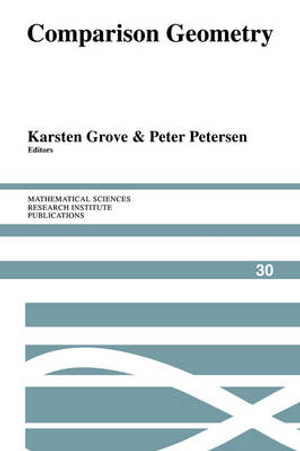 Comparison Geometry : Mathematical Sciences Research Institute Publications - Karsten Grove