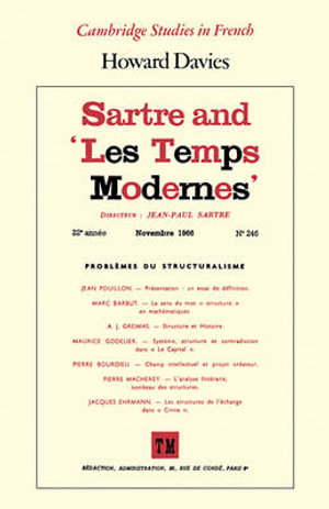 Sartre and 'Les Temps Modernes' : Cambridge Studies in French - Howard Davies