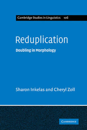 Reduplication : Doubling in Morphology - Sharon Inkelas