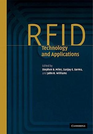 Rfid Technology and Applications - Miles Stephen B.