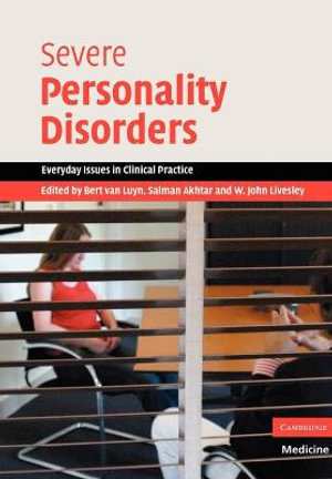 Severe Personality Disorders - Bert Van Luyn