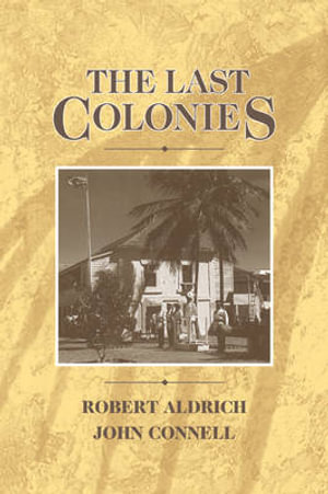 The Last Colonies - Robert Aldrich