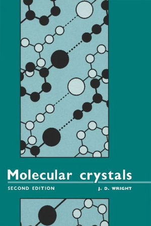 Molecular Crystals - John D. Wright