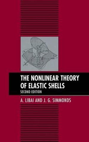 The Nonlinear Theory of Elastic Shells - A. Libai