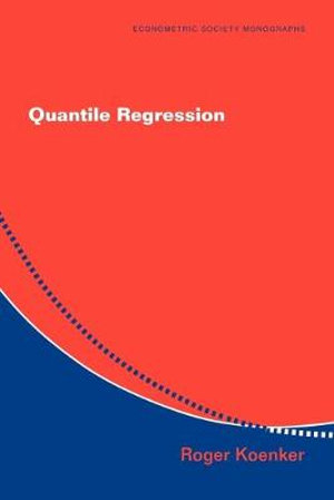 Quantile Regression : Econometric Society Monographs - Roger Koenker