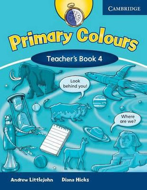 Primary Colours Level 4 Teacher's Book : Primary Colours - Diana Hicks