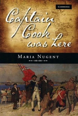 Captain Cook Was Here - Maria Nugent