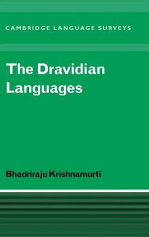 The Dravidian Languages : Cambridge Language Surveys - Bhadriraju Krishnamurti