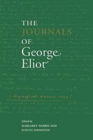 The Journals of George Eliot : Cambridge Studies in Romanticism (Paperback) - George Eliot