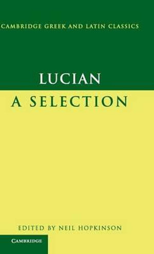 Lucian : A Selection - Lucian