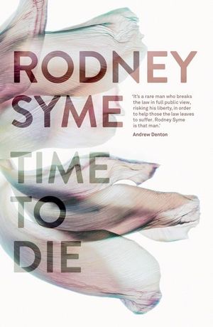 Time to Die - Rodney Syme