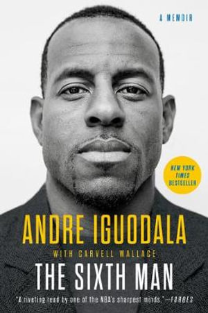 The Sixth Man - Andre Iguodala