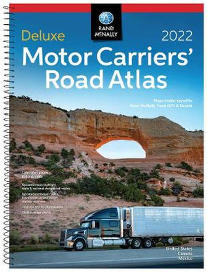 2022 Deluxe Motor Carriers' Road Atlas : Rand McNally Motor Carriers' Road Atlas DELUXE EDITION - Rand McNally 