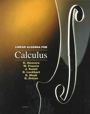 Linear Algebra for Calculus : Mathematics Ser - James Stewart