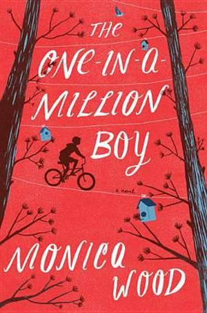 The One-In-A-Million Boy - Monica Wood