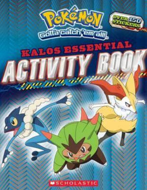 Pokemon : Kalos Essential Activity Book (Pokemon) - Scholastic