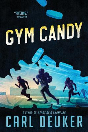 Gym Candy - Carl Deuker