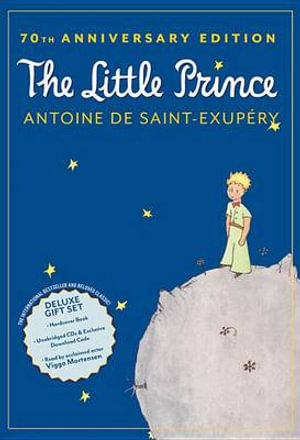 The Little Prince 70th Anniversary Gift Set Book & CD [With CD (Audio)] : The Little Prince - Antoine de Saint-Exupéry