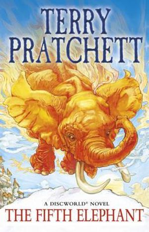 The Fifth Elephant : Discworld Novels : Book 24  - Terry Pratchett