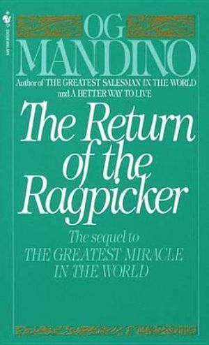 The Return of the Ragpicker - Og Mandino