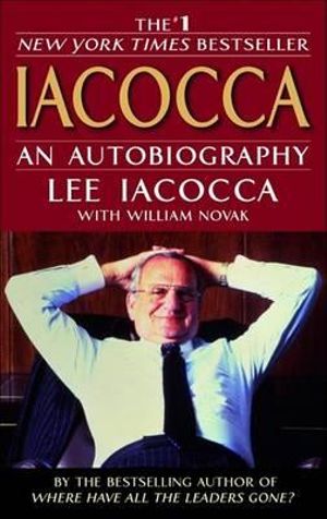 Iacocca : An Autobiography - Lee Iacocca