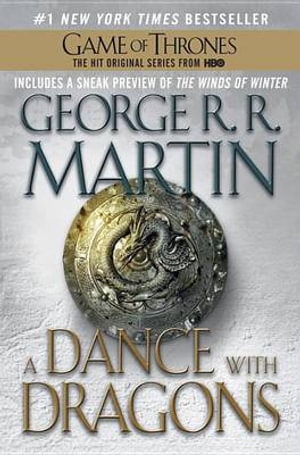 A Dance with Dragons : A Song of Ice and Fire - George R. R. Martin