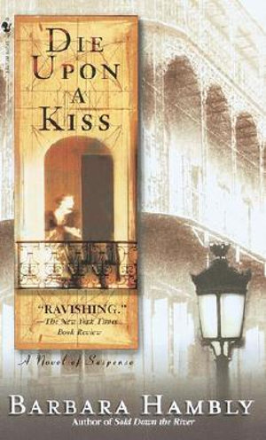 Die Upon a Kiss : Benjamin January - Barbara Hambly