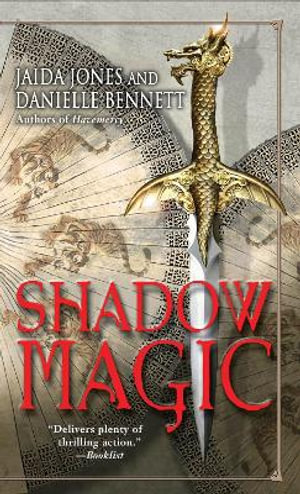 Shadow Magic : Havemercy - Jaida Jones