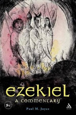 Ezekiel : A Commentary - Paul M. Joyce