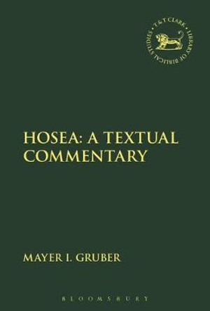 Hosea : A Textual Commentary - Mayer I. Gruber