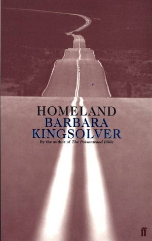 Homeland - Barbara Kingsolver