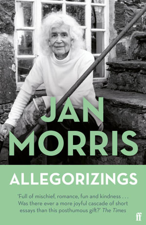 Allegorizings - Jan Morris