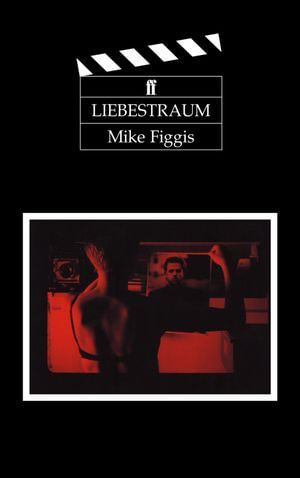 Liebestraum - Mike Figgis