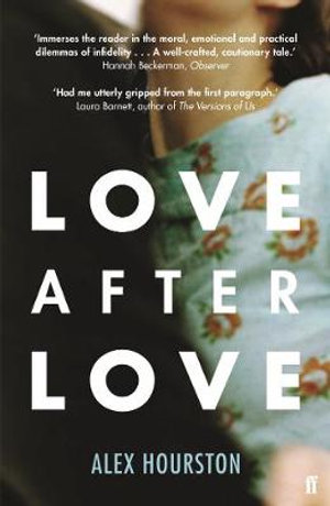 Love After Love - Alex Hourston