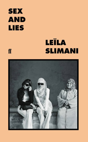 Sex and Lies - Leila Slimani