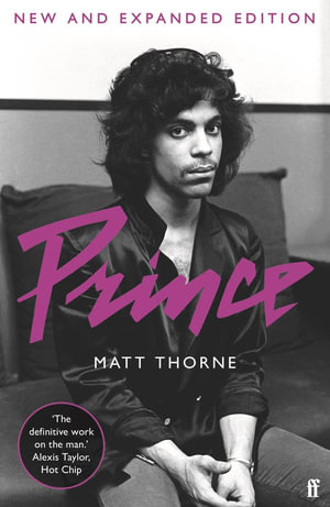 Prince : Updated Edition - Matt Thorne