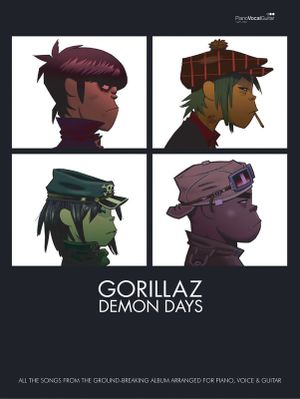 Demon Days : (Piano,Vocal,Guitar) - "Gorillaz"