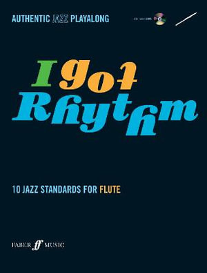 I Got Rhythm (Flute) : Authentic Jazz Playalong - Andy Hampton