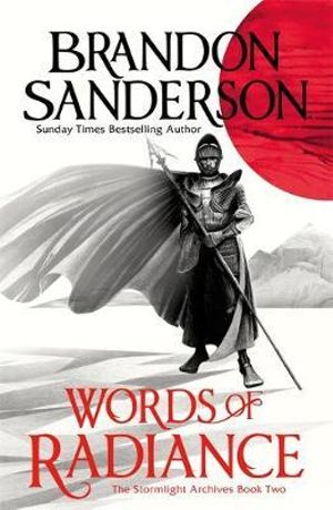 The Way of Kings (The Stormlight Archives, #1) by Brandon Sanderson