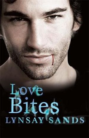 Love Bites : Argeneau Vampire Novel : Book 2 - Lynsay Sands