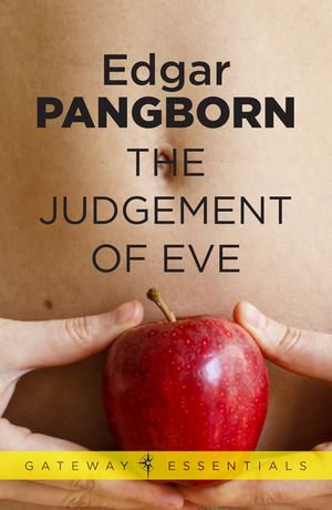 The Judgement of Eve : Post-Holocaust Stories Book 2 - Edgar Pangborn