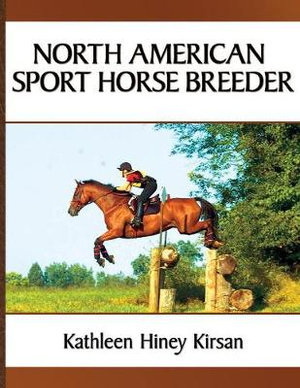 North American Sport Horse Breeder - Kathleen H Kirsan