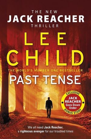 Past Tense : Jack Reacher Series: Book 23 - Lee Child