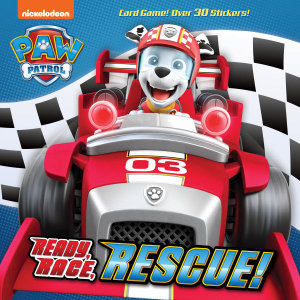 Ready, Race, Rescue! (Paw Patrol) : Paw Patrol - Hollis James