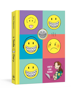 My Smile Diary : An Illustrated Journal with Prompts - Raina Telgemeier