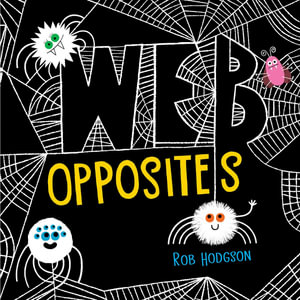 Web Opposites - Rob Hodgson